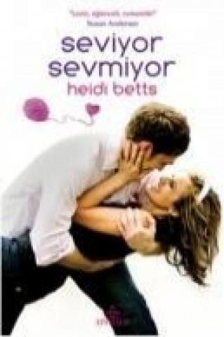 Книга Seviyor, Sevmiyor Heidi Betts