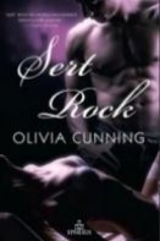 Kniha Sert Rock - Günahkarlar Turnede 2 Olivia Cunning