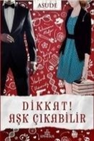 Knjiga Dikkat Ask Cikabilir Asude
