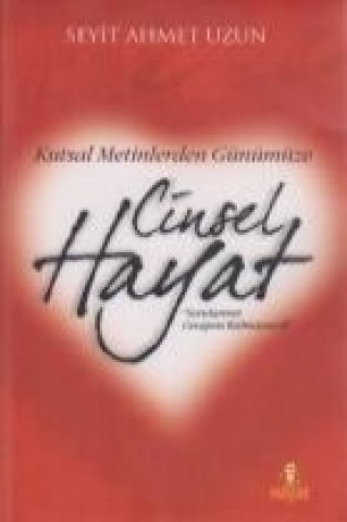 Książka Cinsel Hayat Seyit Ahmet Uzun