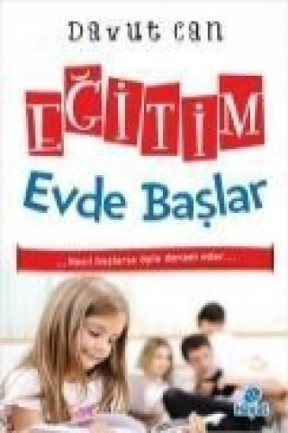 Könyv Egitim Evde Baslar Davut Can