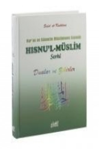Kniha Hisnul Müslim Serhi Said B. Ali el-Kahtani
