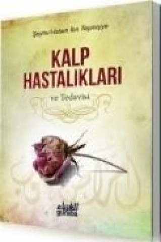 Kniha Kalp Hastaliklari Ve Tedavisi ibn-i Teymiyye