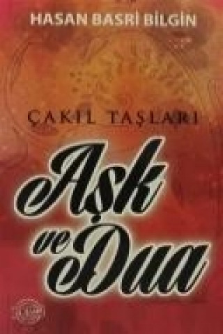 Kniha Ask ve Dua Hasan Basri Bilgin
