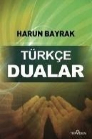 Kniha Türkce Dualar Harun Bayrak