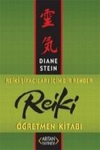 Книга Reiki Ögretmen Kitabi Diane Stein