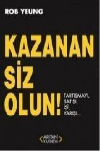 Livre Kazanan Siz Olun Rob Yeung