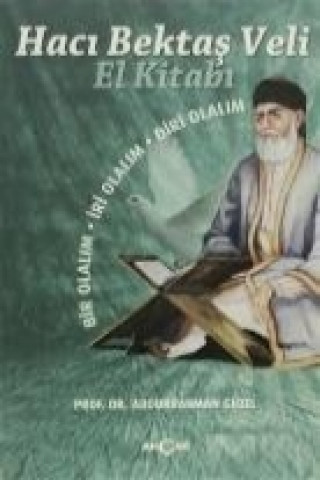 Книга Haci Bektas Veli El Kitabi Abdurrahman Güzel