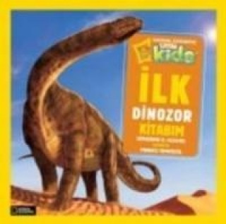 Kniha Ilk Dinozor Kitabim Komisyon