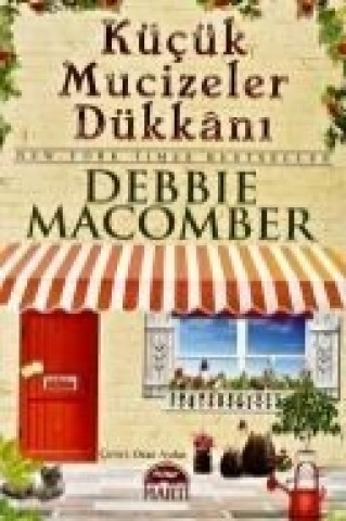 Kniha Kücük Mucizeler Dükkani Debbie Macomber