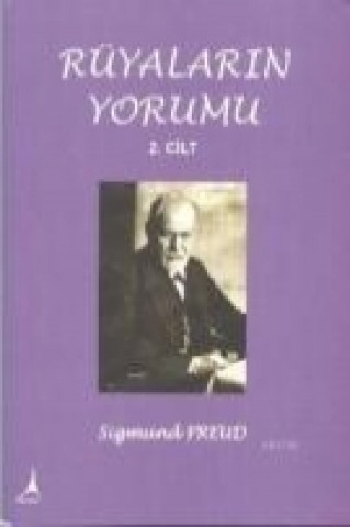 Kniha Rüyalarin Yorumu 2 Sigmund Freud