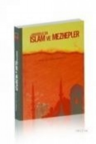 Könyv Anadoluda Islam ve Mezhepler Metin Bozkus