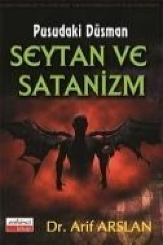 Carte Seytan ve Satanizm Arif Arslan