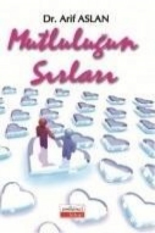 Книга Mutlulugun Sirlari Arif Arslan