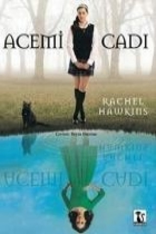 Kniha Acemi Cadi Rachel Hawkins