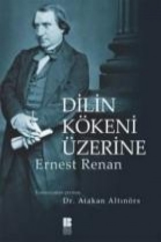 Книга Dilin Kökeni Üzerine Ernest Renan