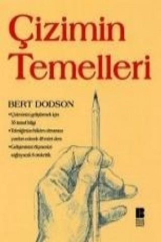 Kniha Cizimin Temelleri Bert Dodson
