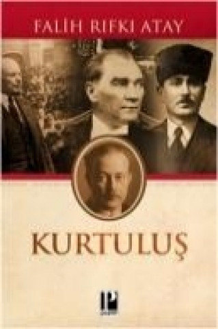 Livre Kurtulus Falih Rifki Atay