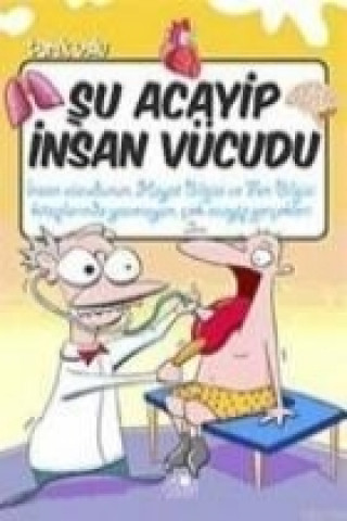 Carte Su Acayip Insan Vücudu Tarik Uslu