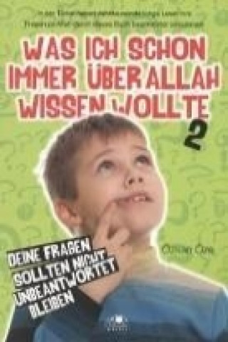 Könyv Was ich schon immer über Allah wissen wollte 2 Özkan Öze