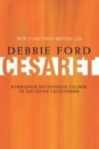 Boek Cesaret Debbie Ford