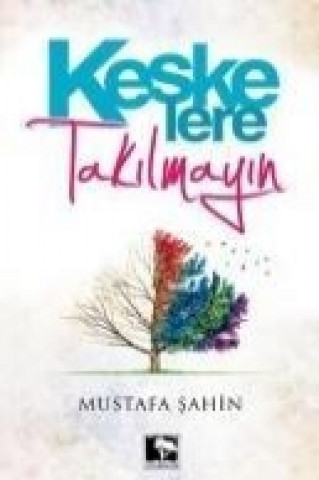 Buch Keskelere Takilmayin Mustafa sahin