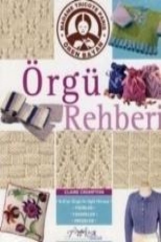 Книга Örgü Rehberi Claire Crompton