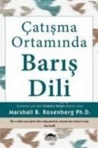 Kniha Catisma Ortaminda Baris Dili Marshall B. Rosenberg