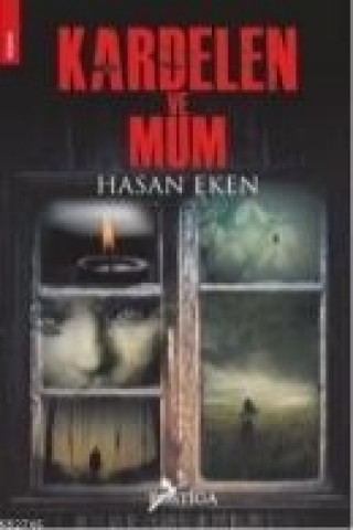 Book Kardelen ve Mum Hasan Eken