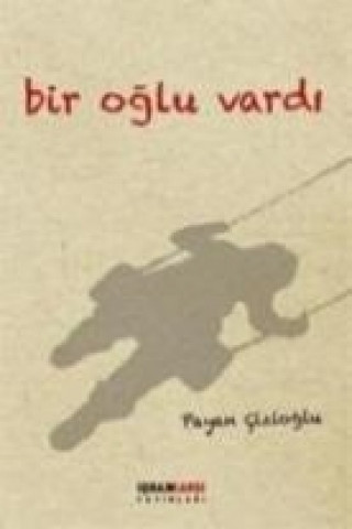 Книга Bir Oglu Vardi Payan cizioglu