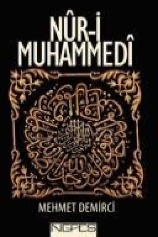 Libro Nur-i Muhammedi Mehmet Demirci