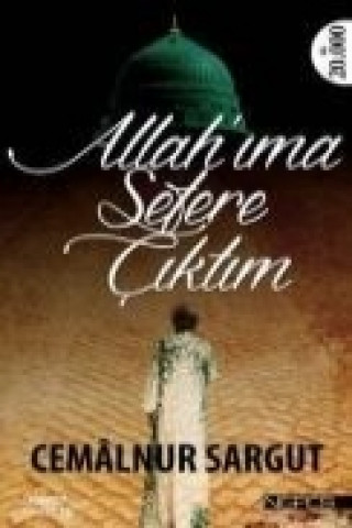 Carte Allahima Sefere Ciktim Cemalnur Sargut