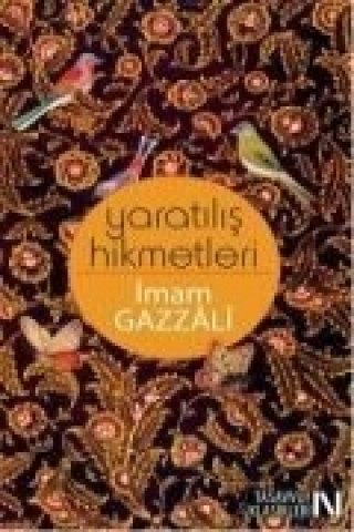 Книга Yaratilis Hikmetleri Imam-I Gazali