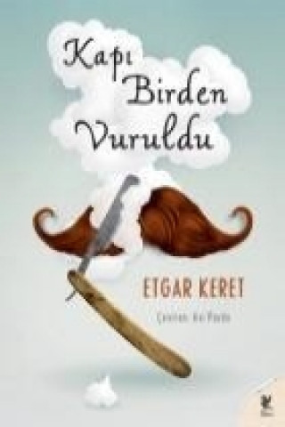 Libro Kapi Birden Vuruldu Etgar Keret