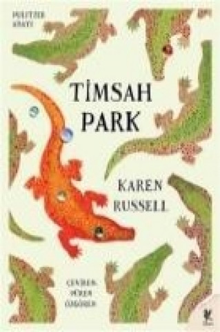 Knjiga Timsah Park Karen Russell