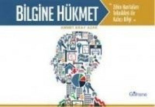 Book Bilgine Hükmet Ahmet Akay Azak