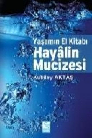 Buch Hayalin Mucizesi Kubilay Aktas