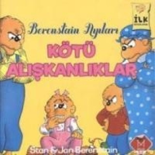 Книга Kötü Aliskanliklar Stanand Jan Berenstain