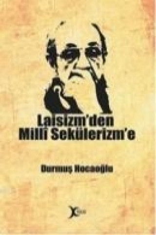 Livre Laisizmden Mill Sekülerizme Durmus Hocaoglu