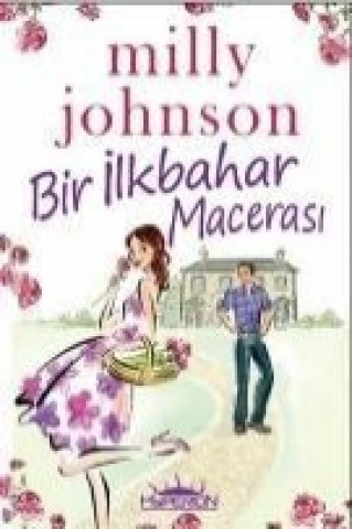 Книга Bir Ilkbahar Macerasi Milly Johnson