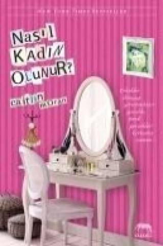 Livro Nasil Kadin Olunur Caitlin Moran