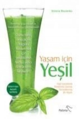 Kniha Yasam Icin Yesil Victoria Boutenko