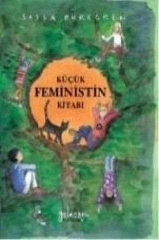 Książka Kücük Feministin Kitabi Sassa Buregren