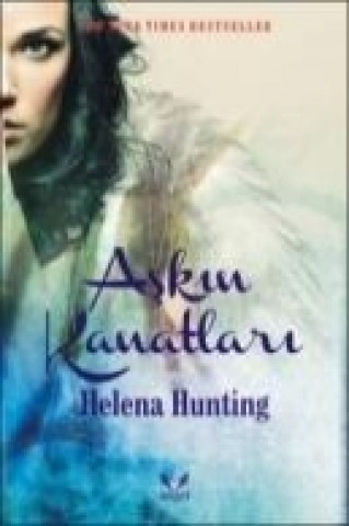 Livre Askin Kanatlari Helena Hunting