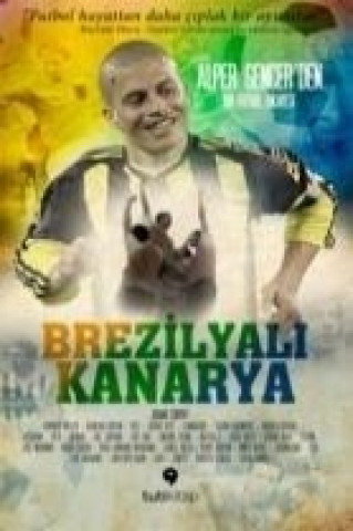 Knjiga Brezilyali Kanarya Alper Gencer