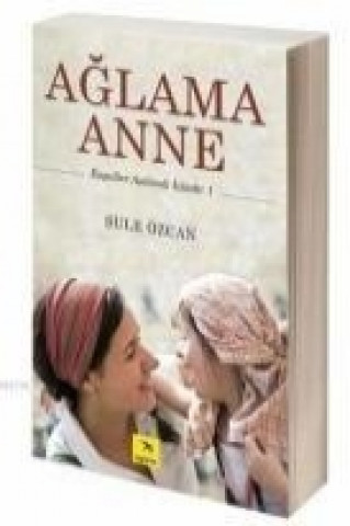 Book Aglama Anne sule Özcan