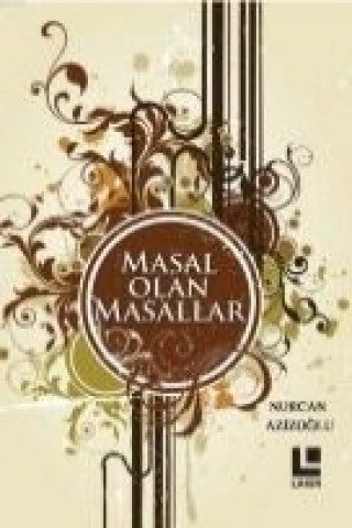 Livre Masal Olan Masallar Nurcan Azizoglu