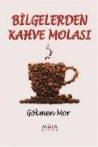 Carte Bilgelerden Kahve Molasi Gökmen Mor