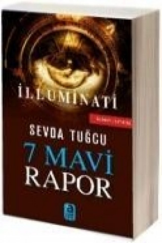 Könyv 7 Mavi Rapor Illuminati Sevda Tugcu