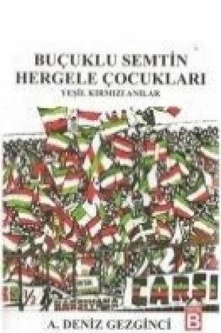 Książka Bucuklu Semtin Hergele Cocuklari A. Deniz Gezginci